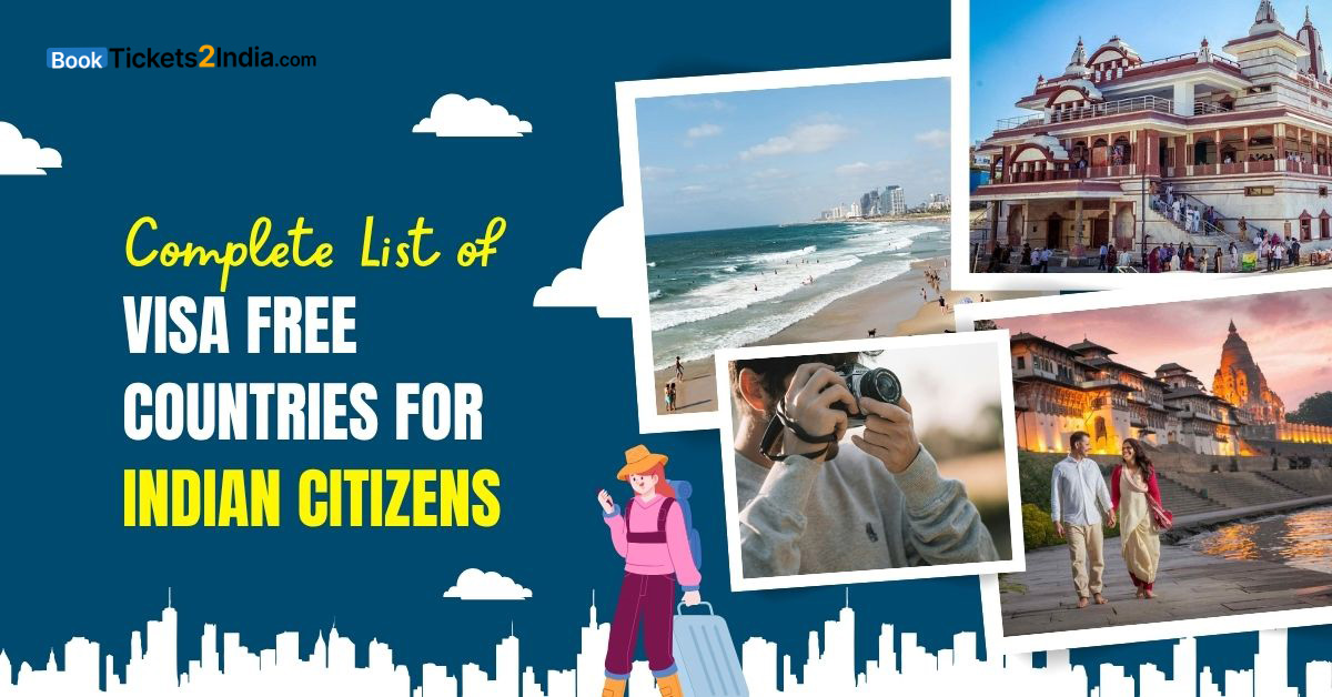 Visa Free Countries for Indian Citizens